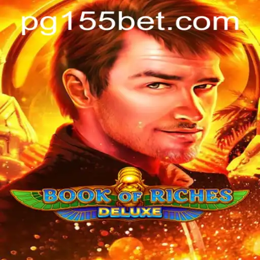Exploring the World of BookofRichesDeluxe: A Captivating Gaming Experience with 155bet