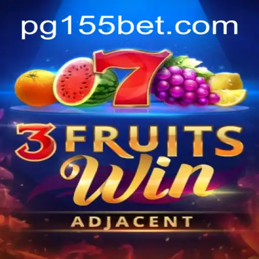Exploring the Thrills of 3FruitsWin: A Comprehensive Guide