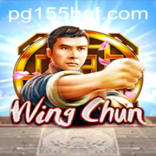 WingChun: The Martial Arts Experience with a Twist of 155bet