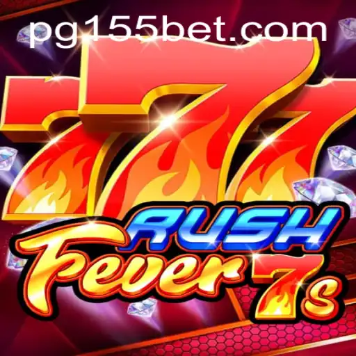Unveiling RushFever7s: A Comprehensive Guide to Winning Big with 155bet