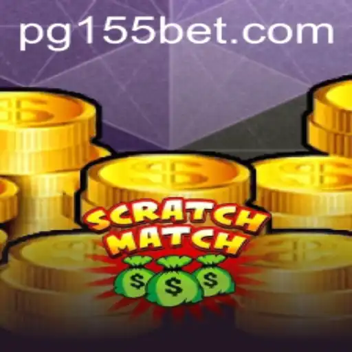 Exploring ScratchMatch: A New Era in Gaming with 155bet